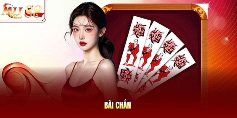 Bài Chắn Bài Chắn
