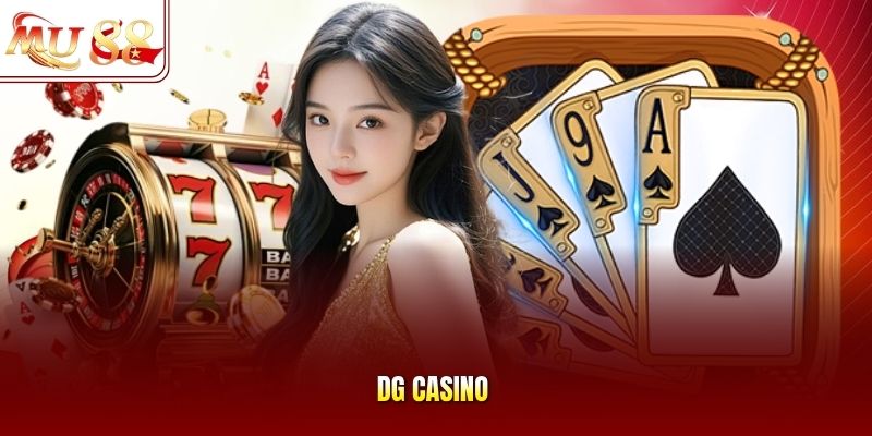 DG casino DG casino