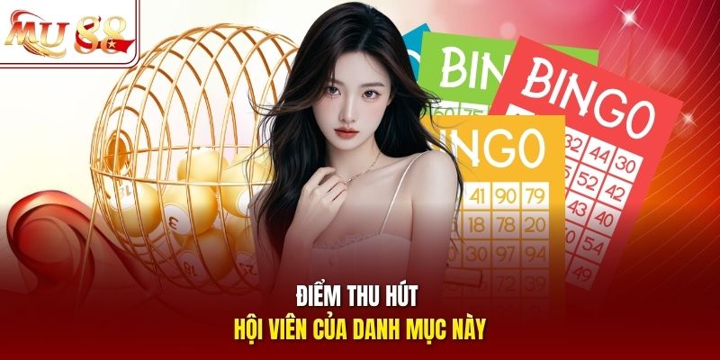 Điểm thu hút hội viên của danh mục này