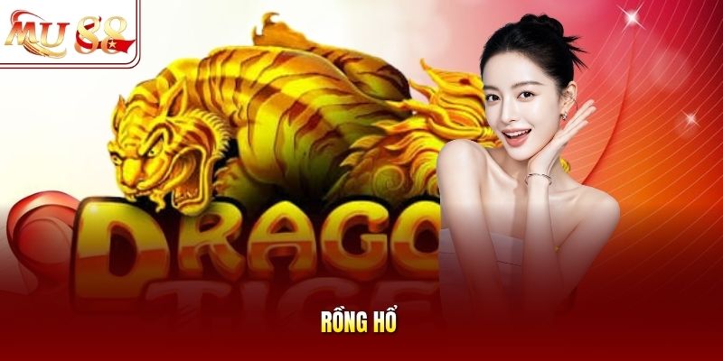 Rồng Hổ Rồng Hổ