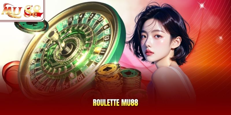 Roulette mu88 Roulette mu88